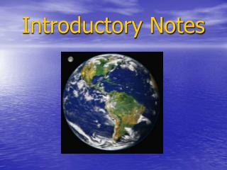 Introductory Notes