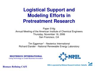 Logistical Support and Modeling Efforts in Pretreatment Research Paper 516g