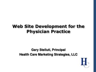 Web Site Development for the Physician Practice