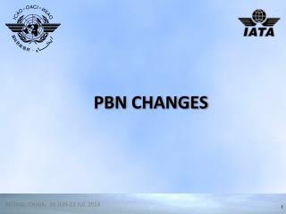 PBN CHANGES