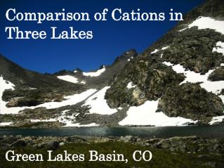 Comparison of Cations in Three Lakes