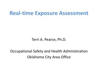 Real-time Exposure Assessment