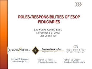 ROLES/ Responsibilities of esoP fIDUCIARIES