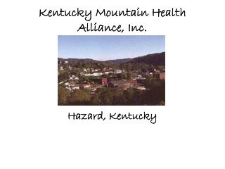 Kentucky Mountain Health Alliance, Inc.