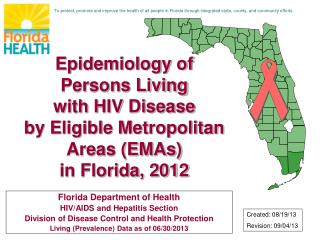 Epidemiology of Persons Living with HIV Disease