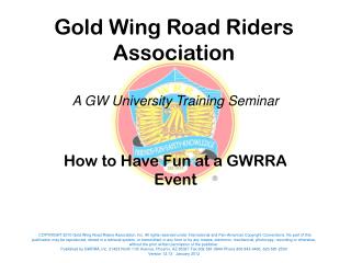 How to Have Fun at a GWRRA Event