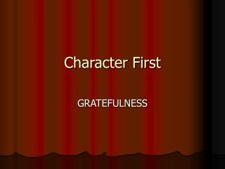 Character First