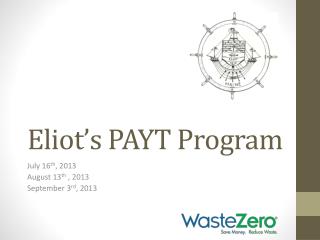 Eliot’s PAYT Program