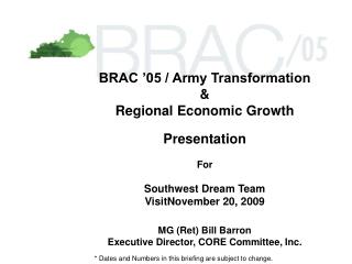 BRAC ’05 / Army Transformation &amp; Regional Economic Growth Presentation For