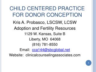 CHILD CENTERED PRACTICE FOR DONOR CONCEPTION