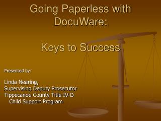 Going Paperless with DocuWare: Keys to Success