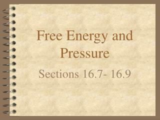 Free Energy and Pressure