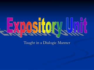 Taught in a Dialogic Manner
