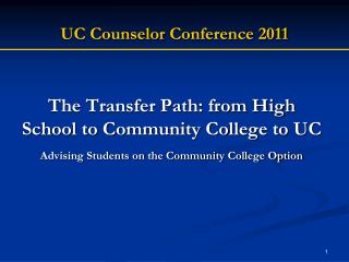 UC Counselor Conference 2011