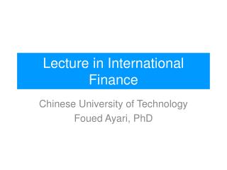 Lecture in International Finance