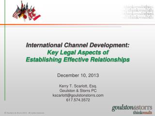 International Channel Development: Key Legal Aspects of Establishing Effective Relationships