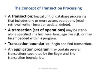 The Concept of Transaction Processing