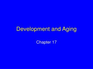 Development and Aging