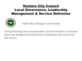 Honiara City Council Local Governance, Leadership Management &amp; Service Deliveries