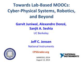 Towards Lab-Based MOOCs: Cyber-Physical Systems, Robotics, and Beyond