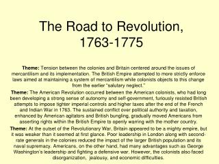 The Road to Revolution, 1763-1775