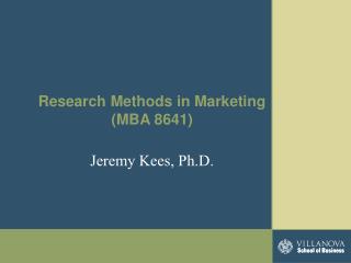 Research Methods in Marketing (MBA 8641)