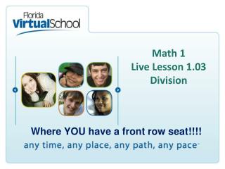 Math 1 Live Lesson 1.03 Division
