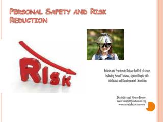 Personal Safety and Risk Reduction