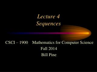 Lecture 4 Sequences