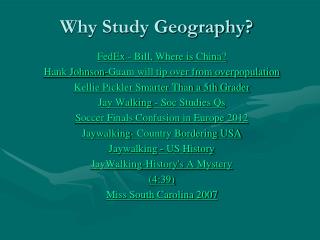 Why Study Geography?