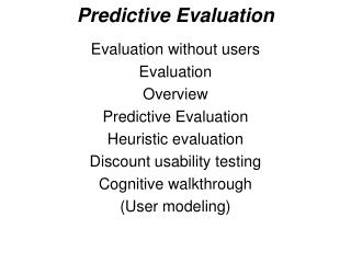 Predictive Evaluation