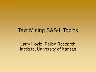 Text Mining SAS-L Topics