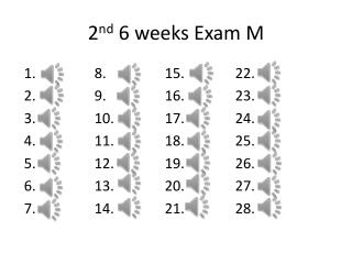 2 nd 6 weeks Exam M
