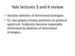 Yale lectures 3 and 4 review