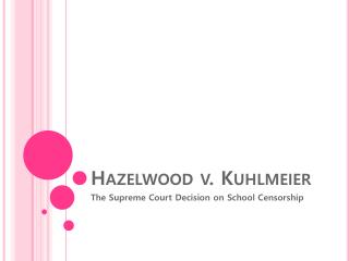 Hazelwood v. Kuhlmeier