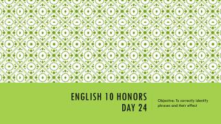 English 10 Honors day 24