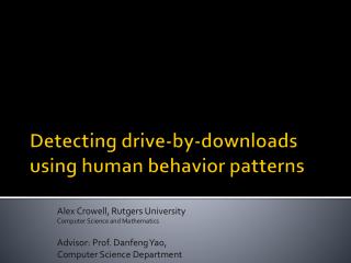 Detecting drive-by-downloads using human behavior patterns