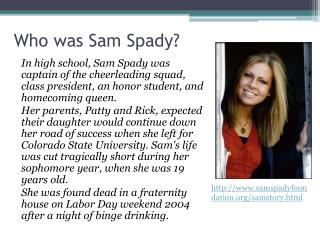 Who was Sam Spady ?