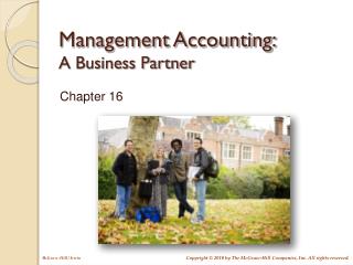 Management Accounting: A Business Partner