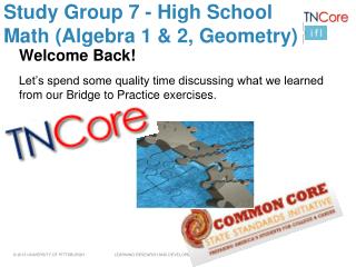 Study Group 7 - High School Math (Algebra 1 &amp; 2, Geometry)