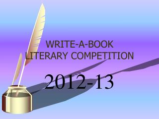 WRITE-A-BOOK LITERARY COMPETITION