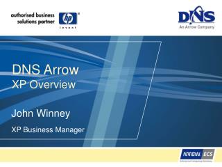 DNS Arrow XP Overview