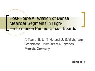 Post-Route Alleviation of Dense Meander Segments in High-Performance Printed Circuit Boards