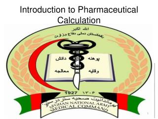Introduction to Pharmaceutical Calculation
