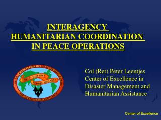 INTERAGENCY HUMANITARIAN COORDINATION IN PEACE OPERATIONS