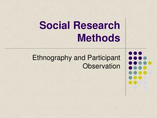 Social Research Methods