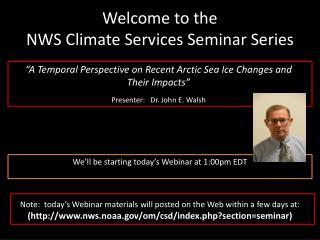 Welcome to the NWS Climate Services Seminar Series