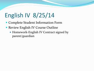 English IV	8/25/14