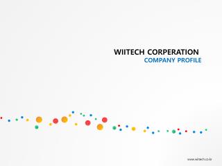 WIITECH CORPERATION COMPANY PROFILE