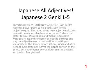 Japanese All Adjectives! Japanese 2 Genki L-5